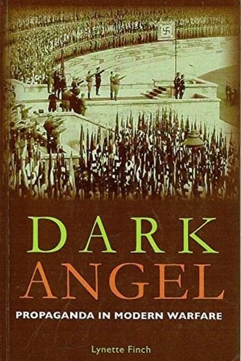 Dark Angel: Propaganda in Modern Warfare